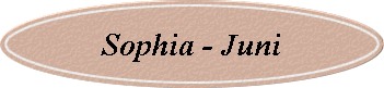 Sophia - Juni