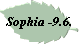 Sophia -9.6.